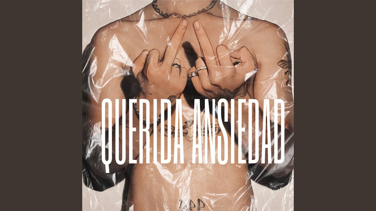 Querida Ansiedad