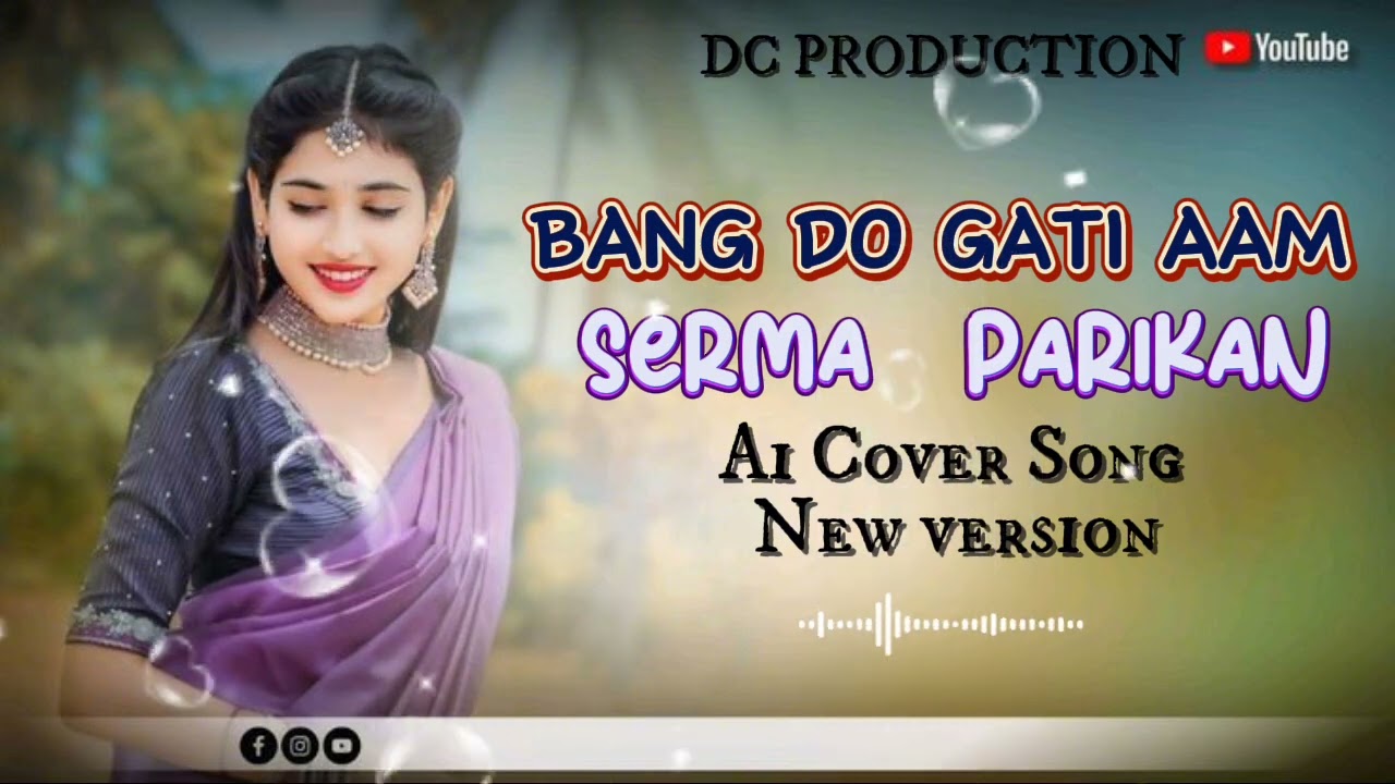 Bang Do gati Aam Serma parikan / New Santhali Ai cover song 2026. Dumur Chata production