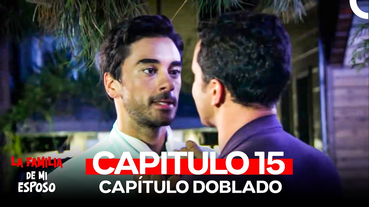 La Familia De Mi Esposo Capitulo 15 (Doblado en Español)