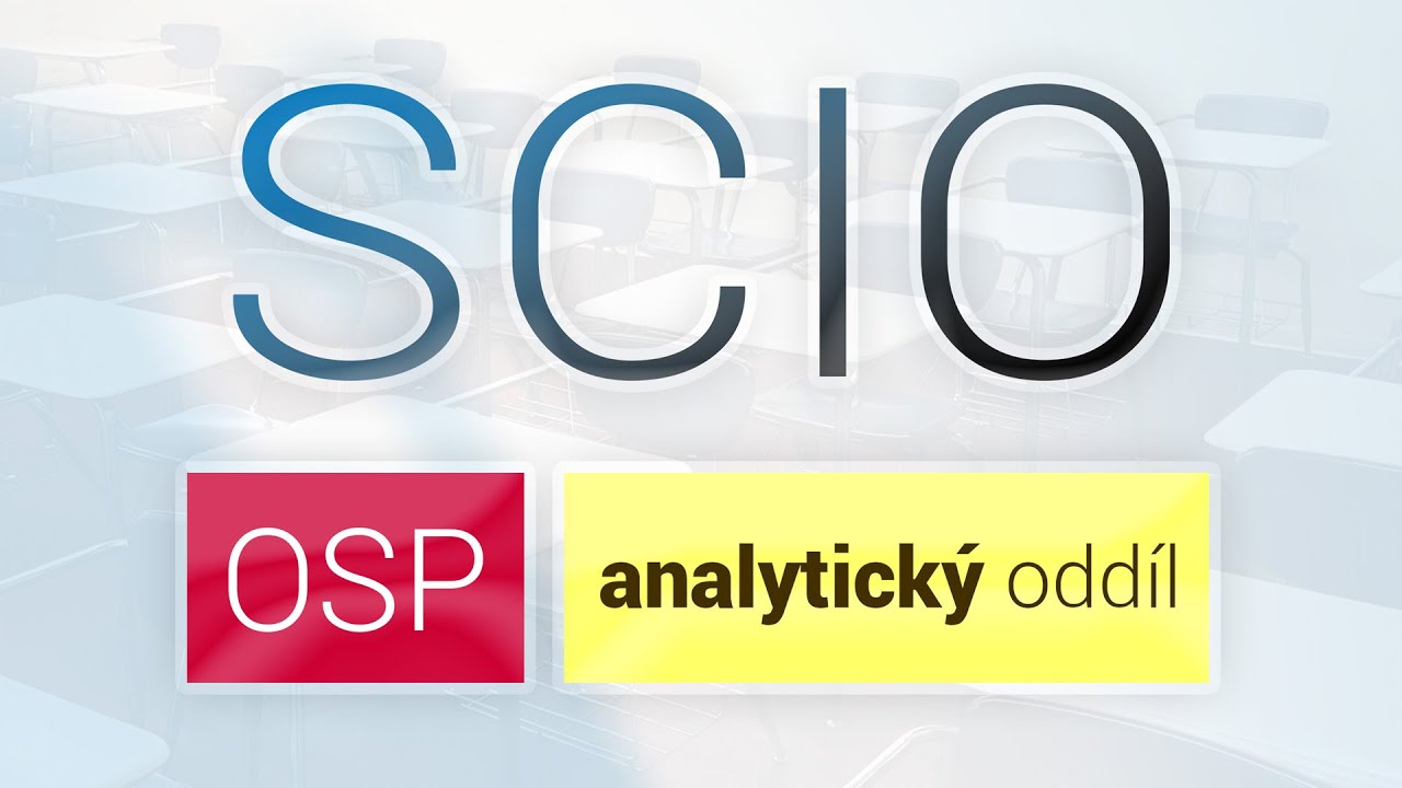 SCIO - OSP - ANALYTICKÝ ODDÍL - Marek Valášek 💙 LearnTube.cz