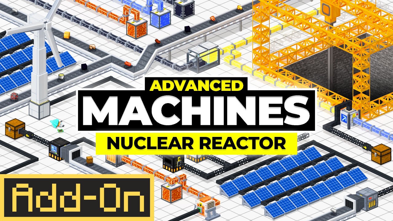 Advanced Machines Add-On - Nuclear Reactor Tutorial | Minecraft Marketplace Add-Ons