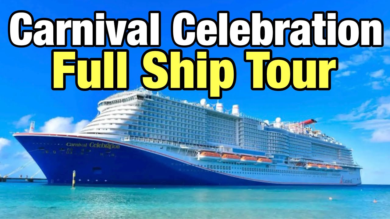 Carnival Celebration Cruise Ship New Full Ship Tour Travel Vlog