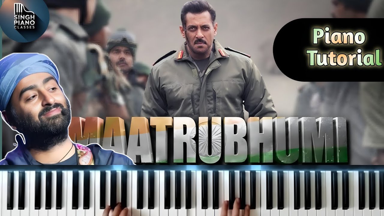 Maatrubhumi | Battle Of Galwan |  Easy piano Tutorial with Notes| Salmaan Khaan| Arijit Singh 