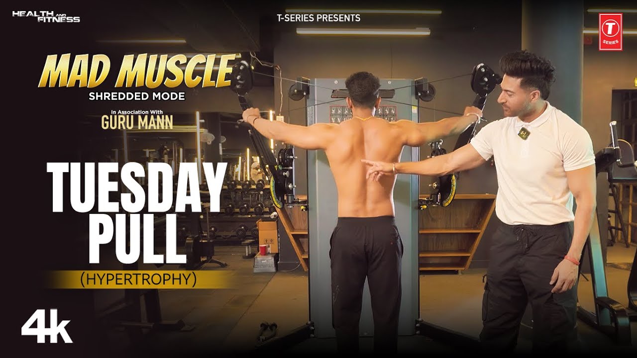 MAD MUSCLE Tuesday Pull (Hypertrophy) Shredded Program by #gurumann #tserieshealthandfitness