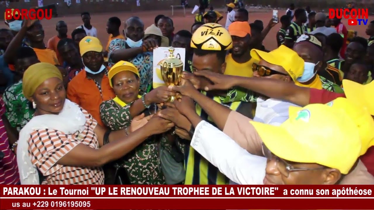 PARAKOU : Le tournoi "UP-Le Renouveau Trophées de la victoire" a connu son apothéose 