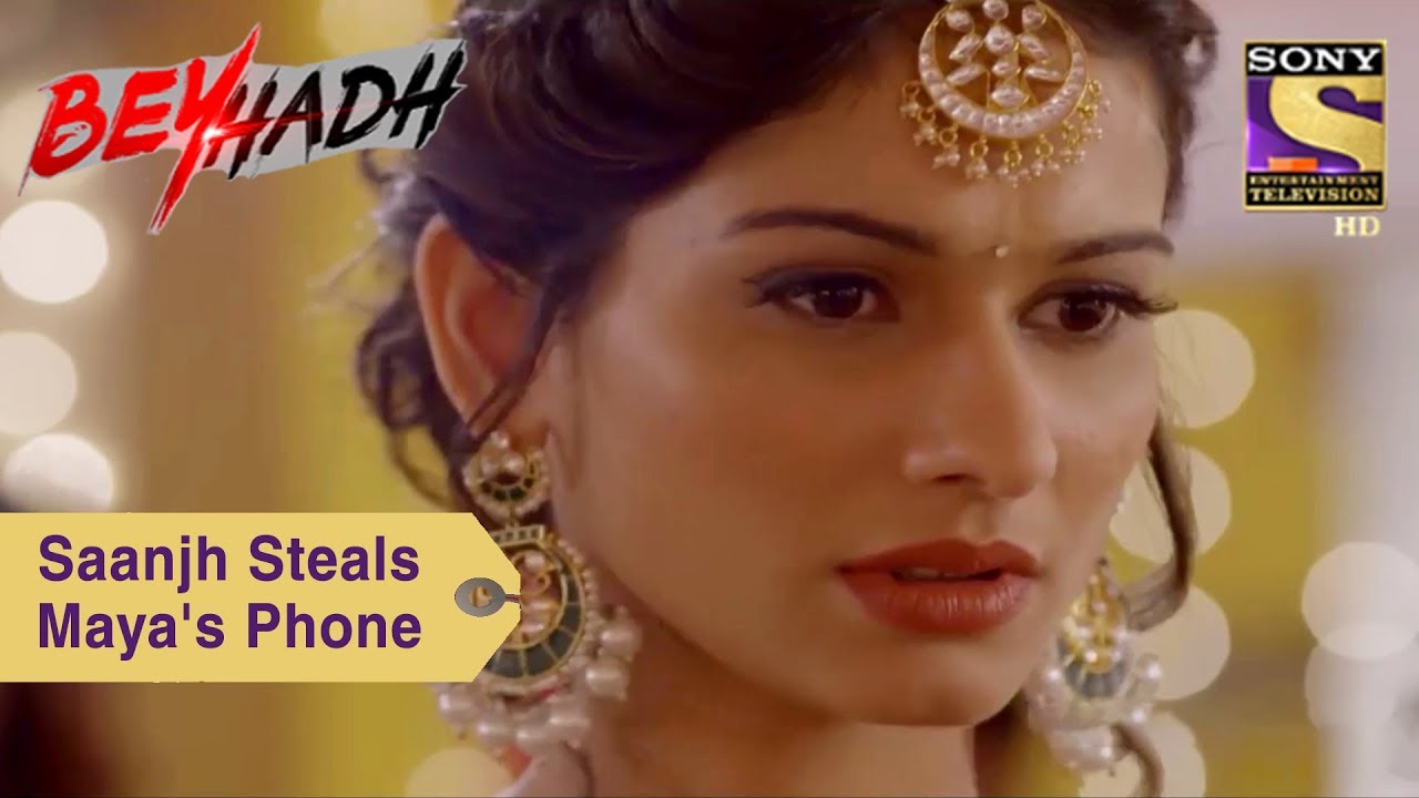 Your Favorite Character | Saanjh Steals Maya's Phone | Beyhadh