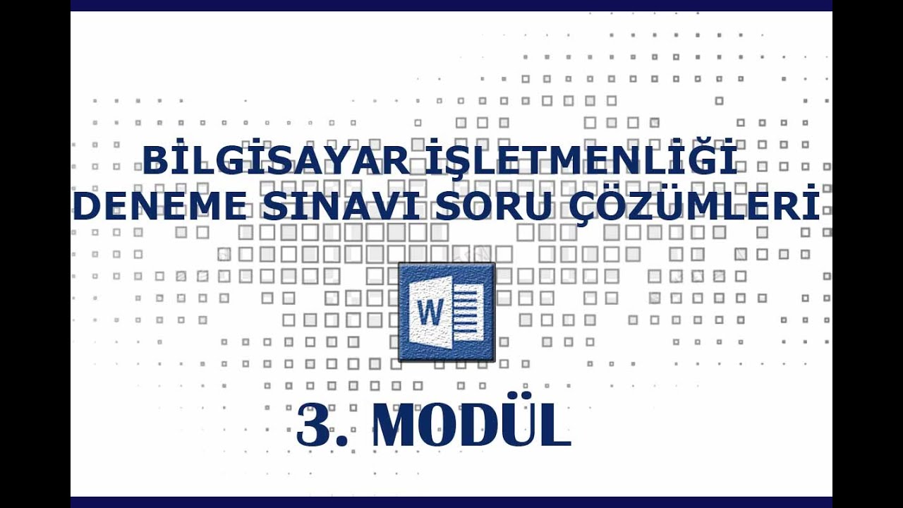 BİLGİSAYAR İŞLETMENLİĞİ DENEME SINAVI ÇÖZÜMLERİ MS WORD 3