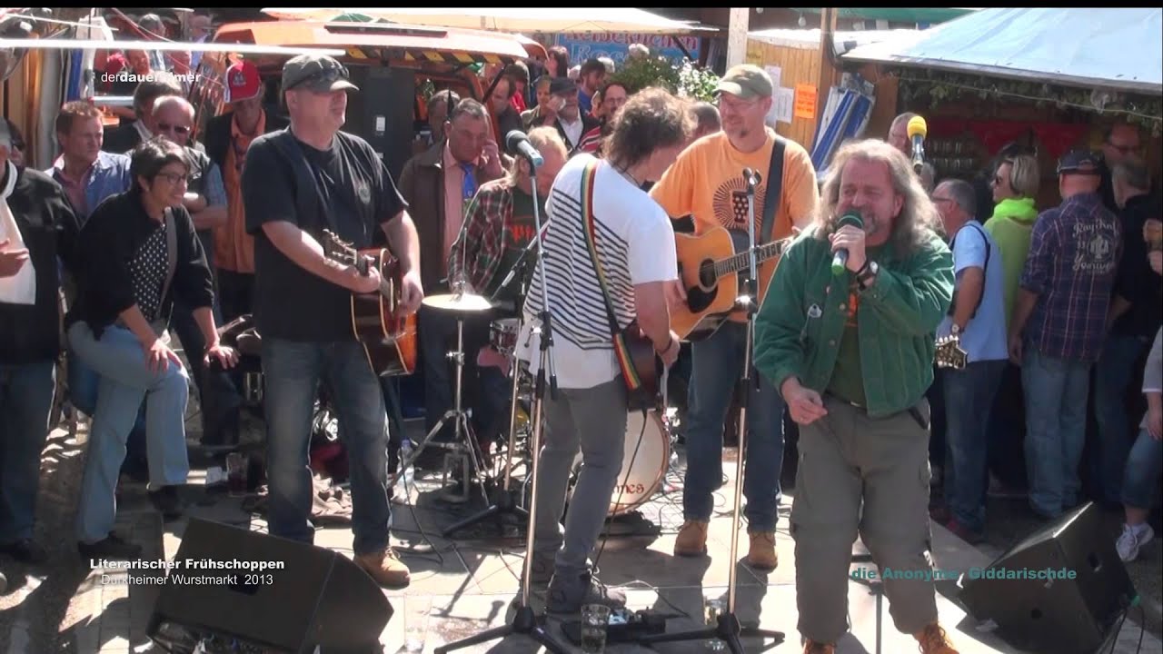 Die Anonyme Giddarischde - ein Livemitschnitt vom Lit.Frühschoppen 2013 - Dürkheimer Wurstmarkt
