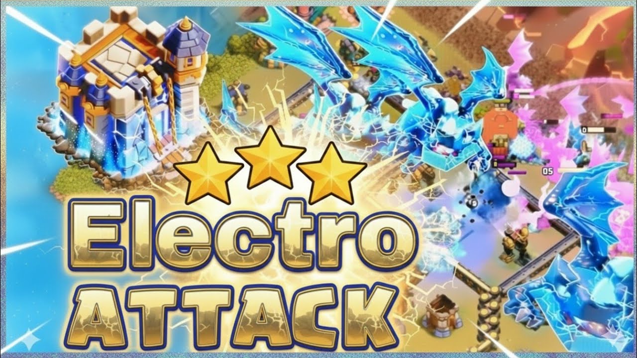 TH18 ELECTRO DRAGON ATTACK STRATEGY | NEW STRATEGY 2025 | CLASH OF CLANS