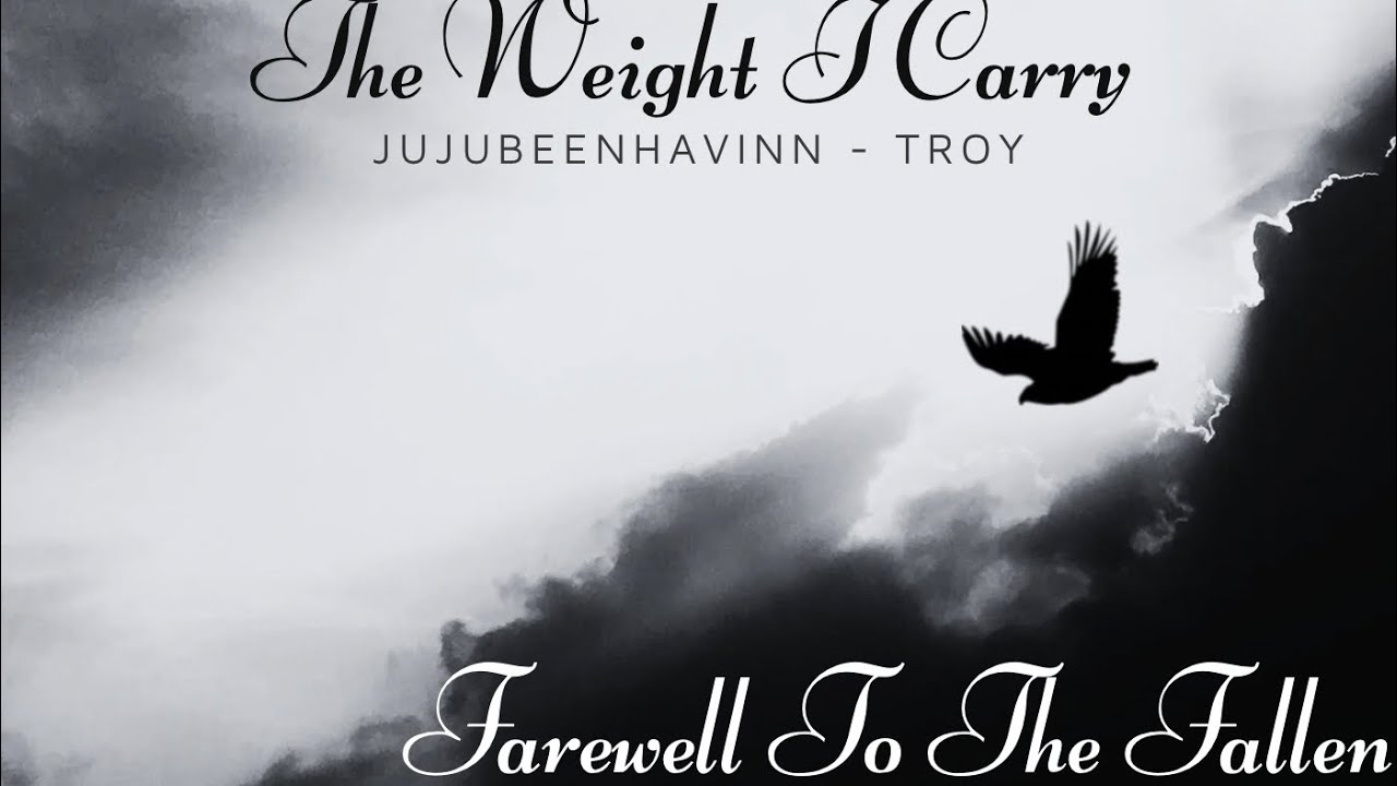Troy x Juju - Farewell To The Fallen