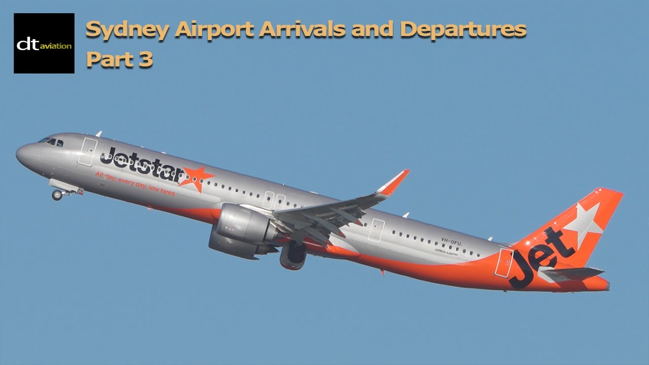 Sydney Airport Arrivals and Departures (Part 3)