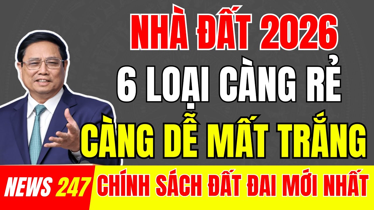 NÓNG : 6 Loại Nhà Đất Năm 2026 Luật Sư Khuyên KHÔNG NÊN MUA | #tintuc  #datdai