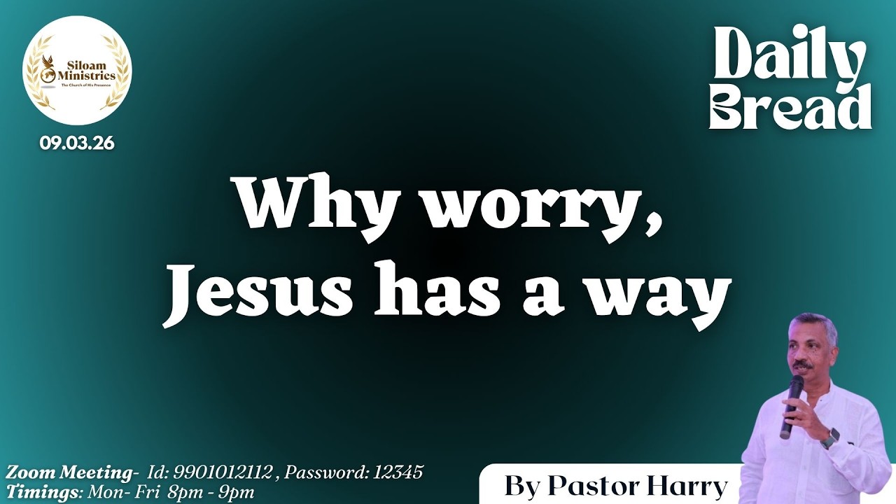 Daily Prayer - Why worry, Jesus has a way