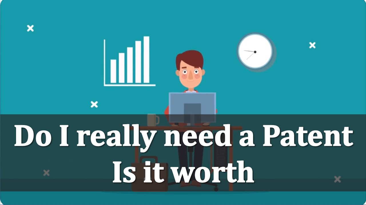 Is it worth to file patent for my invention? how to decide - video by Prasad Karhad
