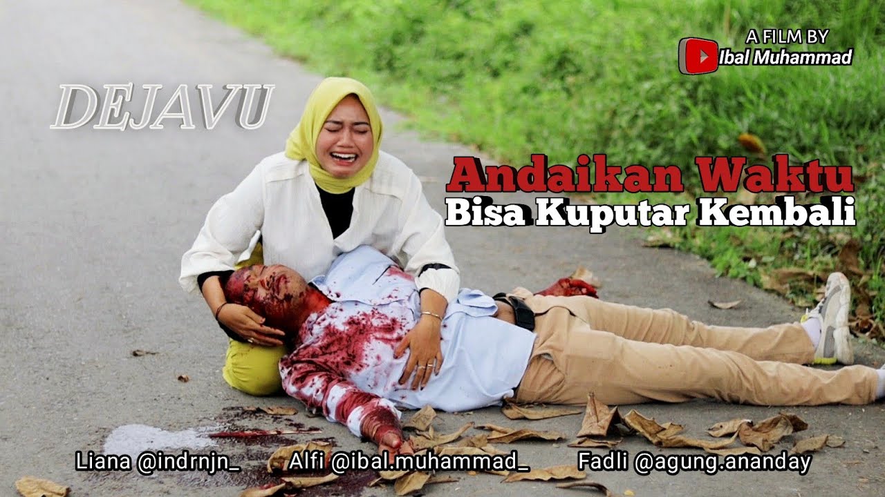 Adegan Film Sedih 😭 Pengorbanan (Dejavu)