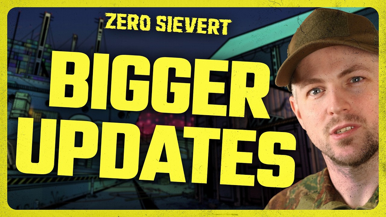 ZERO Sievert | BIGGER UPDATES