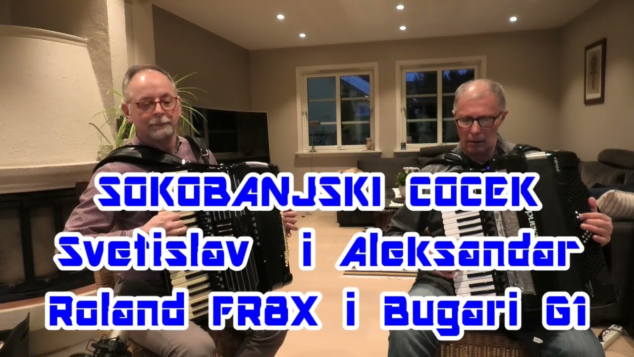 SOKOBANJSKI COCEK, duo Pavlovic (Bugari G1) Mitic (Roland FR8X)
