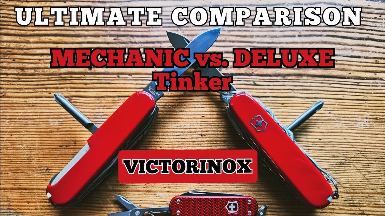 Old MECHANIC vs. new DELUXE TINKER - ULTIMATE comparison of VICTORINOX knives for EDC