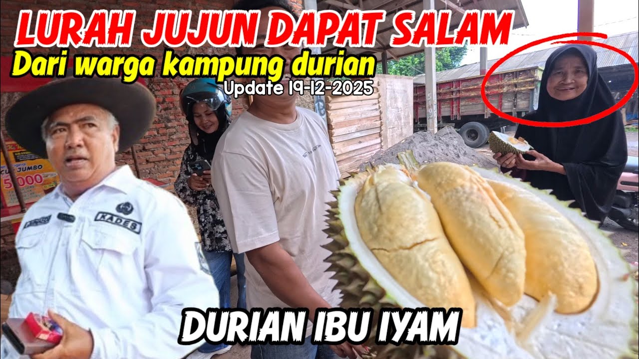 LIBUR KE KARAWANG GAS KEDURIAN IBU IYAM || JONGGOL MULAI MUSIM DURIAN