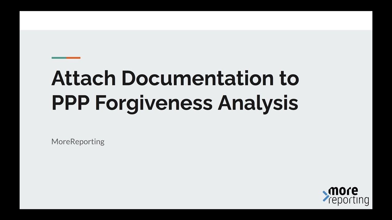 Attaching Documentation to PPP Forgiveness Analysis