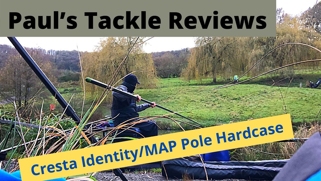 Paul’s Tackle Reviews - Cresta Identity/MAP Pole Hardcase