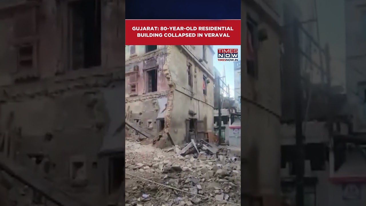 Gujarat: An 80-Year-Old Residential Building Collapsed In Gir Somnath's Veraval | WATCH #shorts