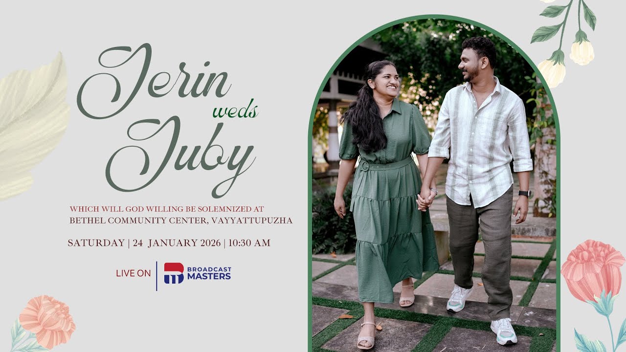 Jerin weds Juby | WEDDING CEREMONY | Bethel Community Center, Vayyattupuzha - LIVE