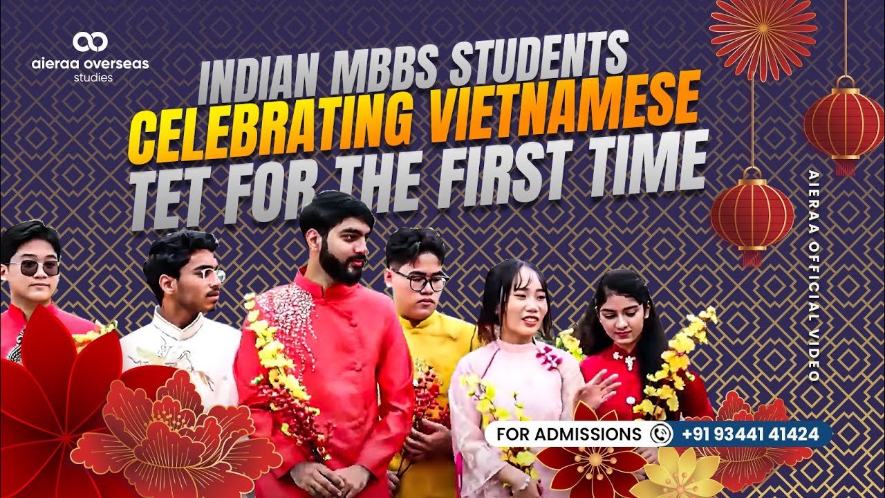 Indian MBBS Students Celebrating Vietnamese Tet for the FIRST TIME !! MBBS in Vietnam 🇻🇳 |