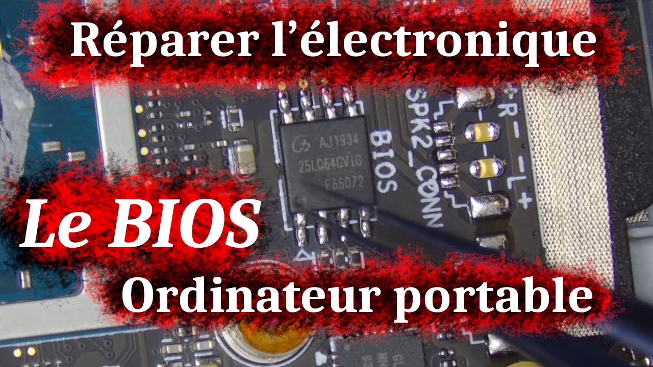Problème démarrage ordinateur portable - Le bios