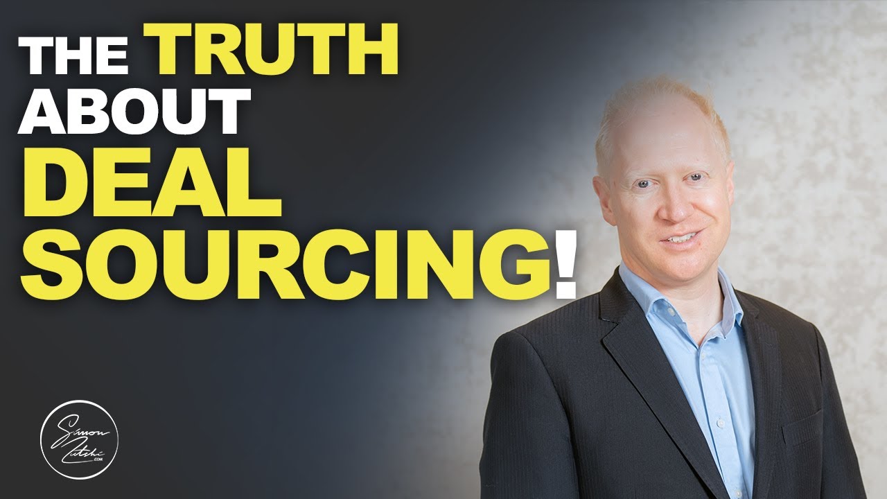 The TRUTH About Deal Sourcing Property | Simon Zutshi