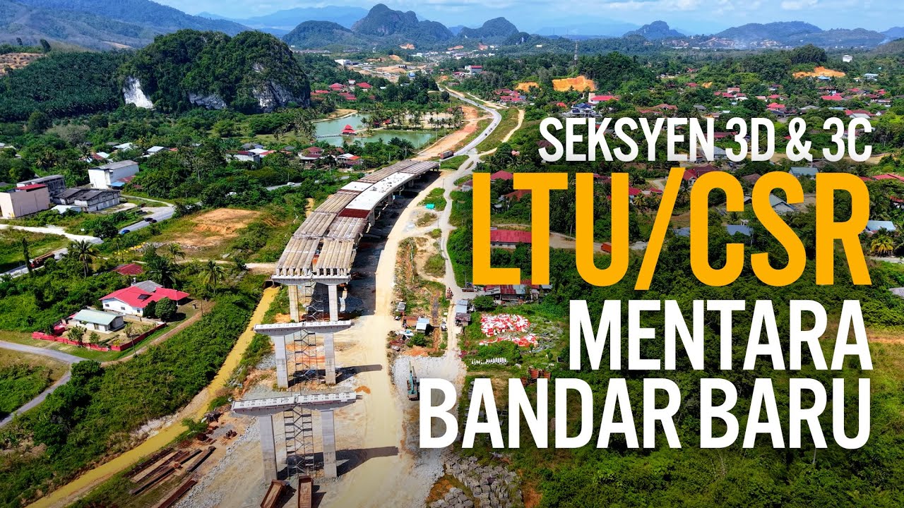 LTU Seksyen 3D & 3C: Mentara - Tanah Putih - Bulatan Gua Musang - Bandar Baru (Januari 2026)