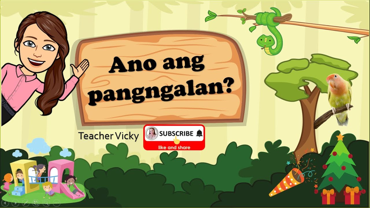 PANGNGALAN | ANO ANG PANGNGALAN? | FILIPINO | MOTHER TONGUE