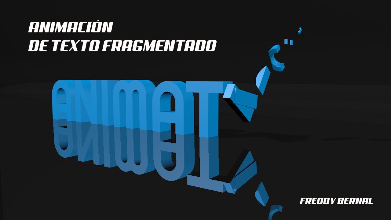 ANIMACION DE TEXTO FRACTURADO