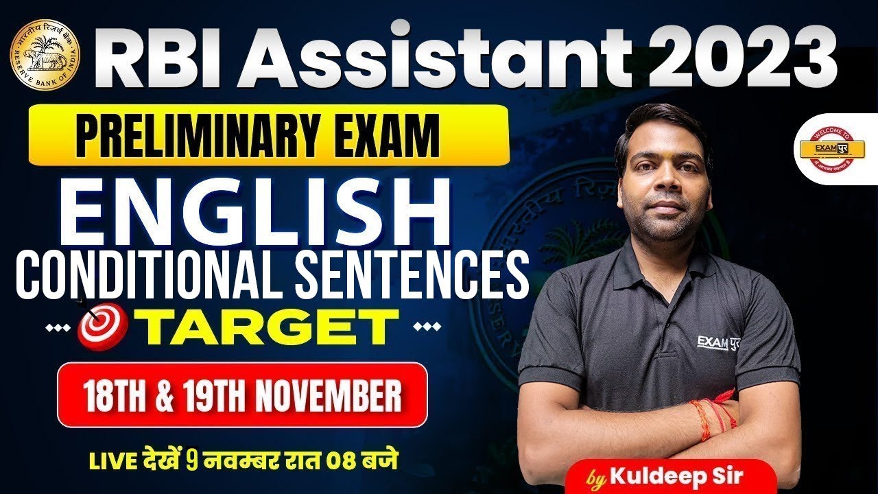 RBI ASSISTANT 2023 / IBPS PO || ENGLISH || Conditional Sentences || BY KULDEEP SIR