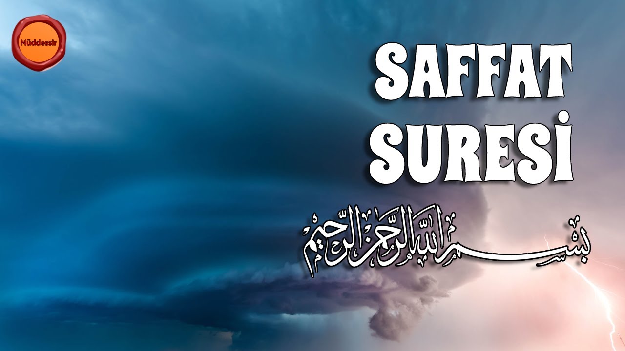Saffat Suresi - Maher al Muaiqly