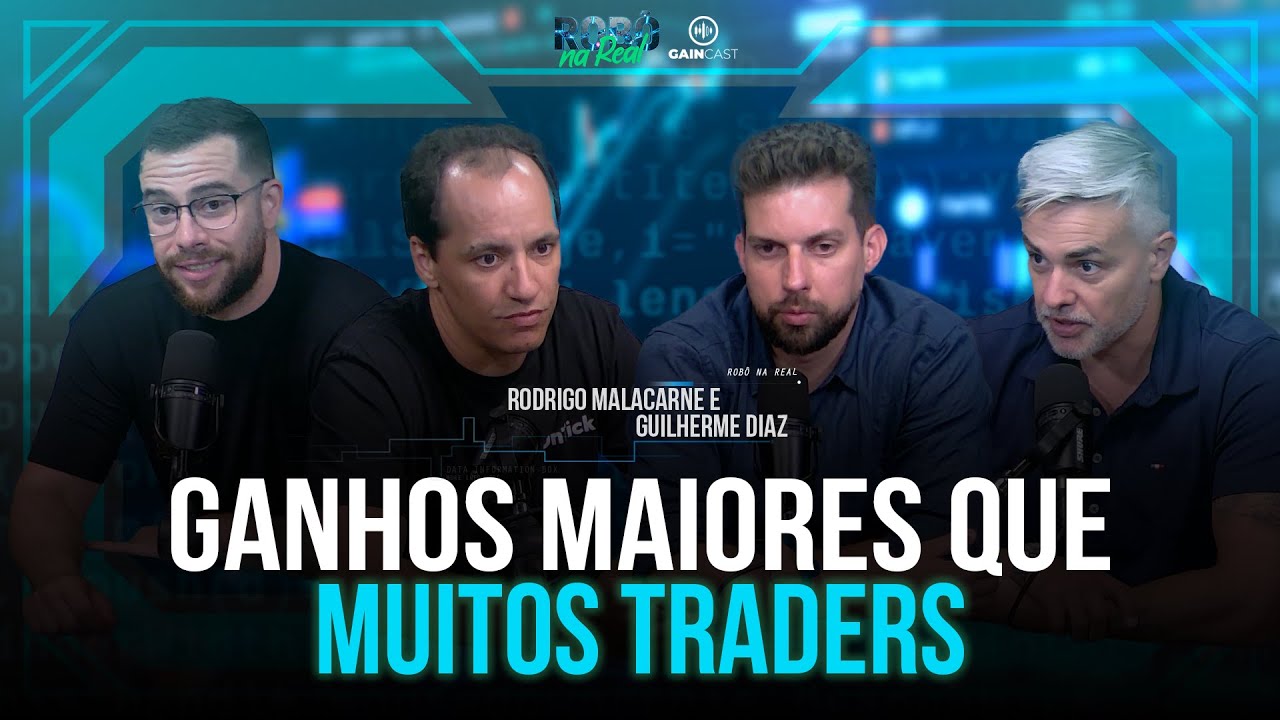 Você pode ganhar mais que 90% dos traders | Robô na Real com Rodrigo Malacarne e Guilherme Diaz