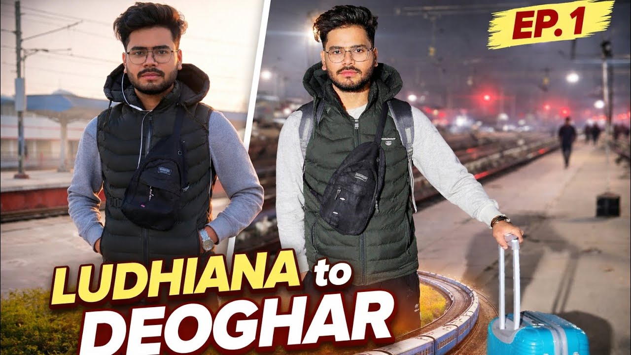 Ludhiana to Deoghar EP-1🚆 | Solo Travel Begins | Long Journey Vlog 🔥
