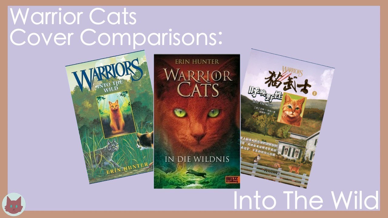 Warrior Cats Cover Comparisons | Into The Wild