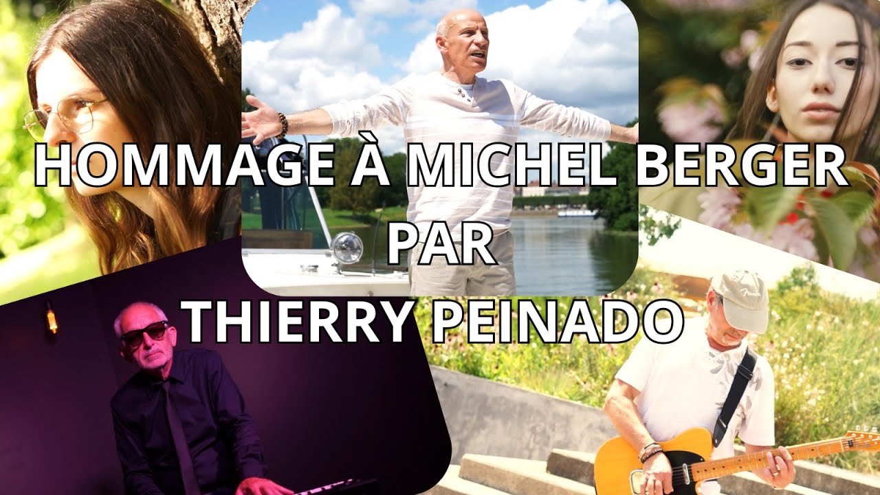 Thierry Peinado hommage à Michel Berger
