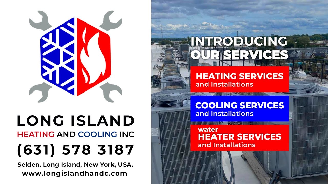Air Condition, Heating, Cooling Services and Installations, Selden, Long Island, New York.