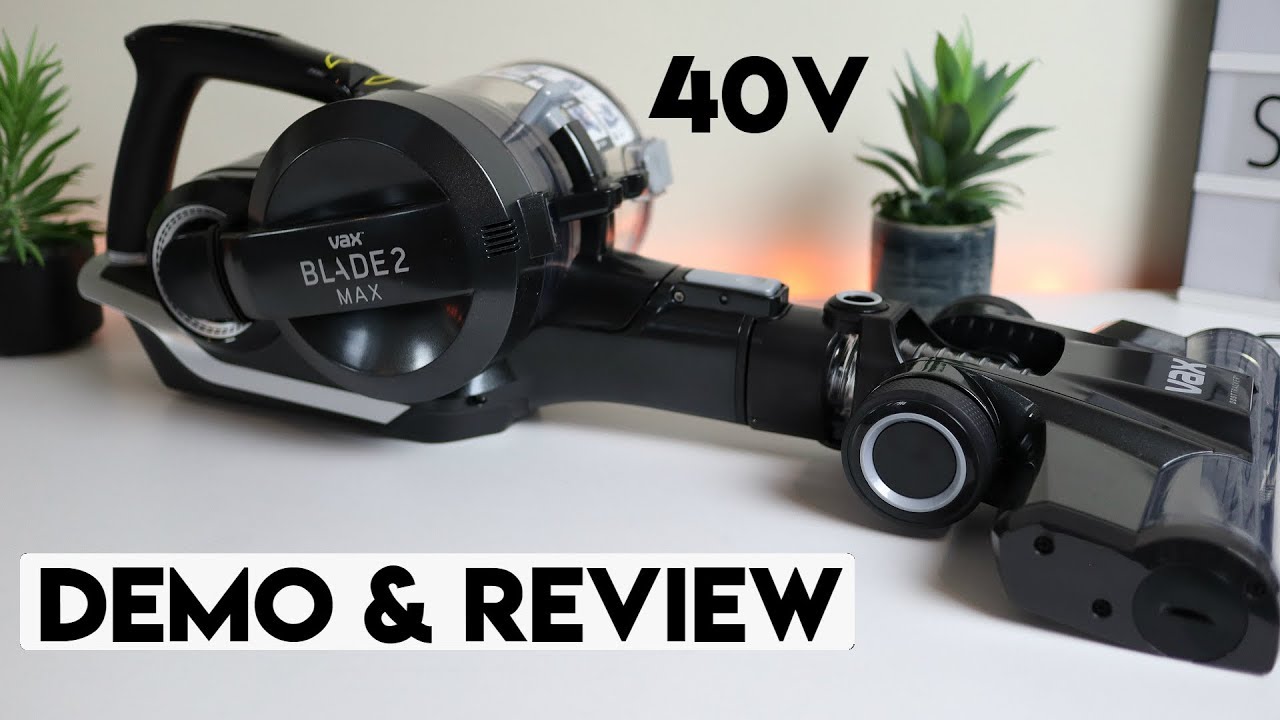 Vax Blade 2 Max Review & Demonstration