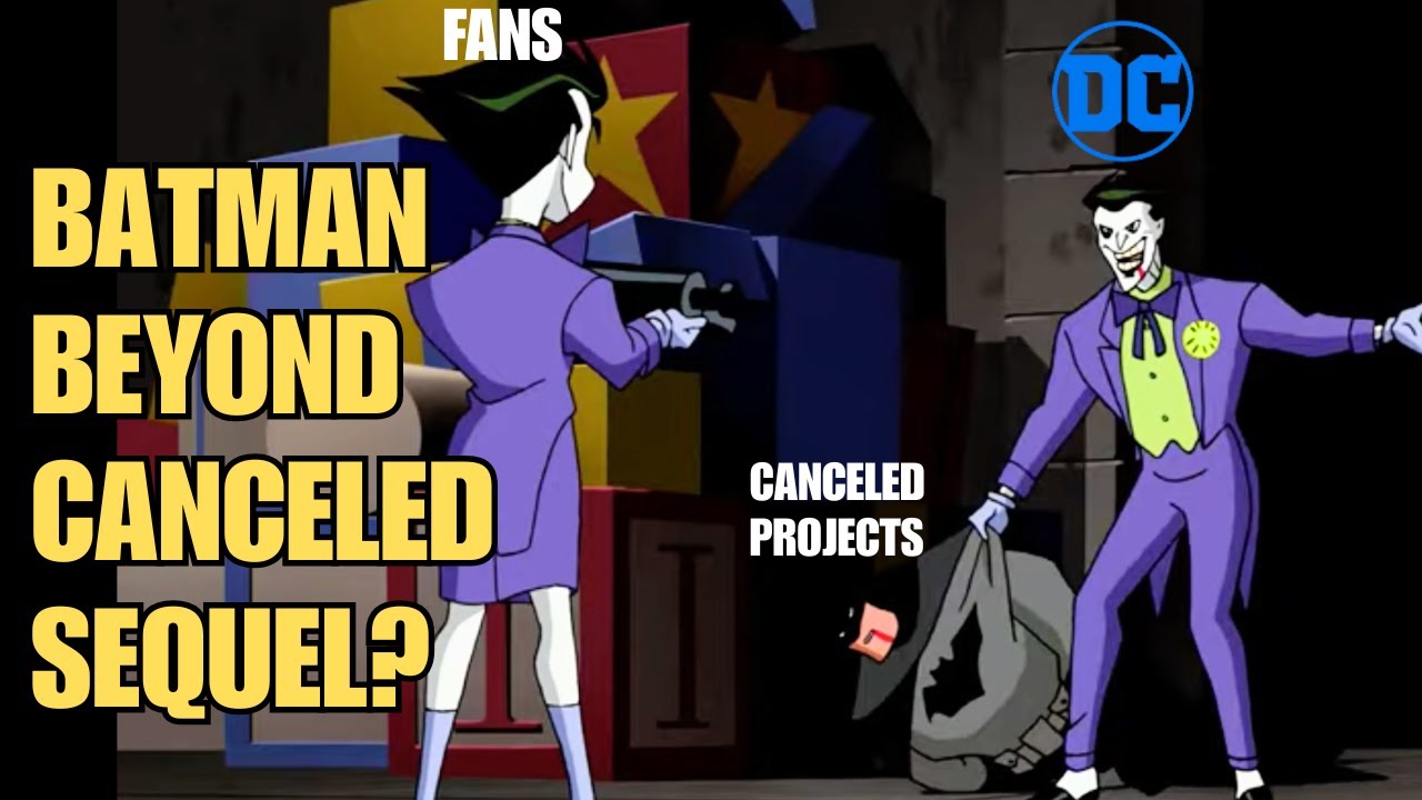 Batman Beyond: Return Of The Joker SEQUEL Revealed?! Another Canceled DC Project