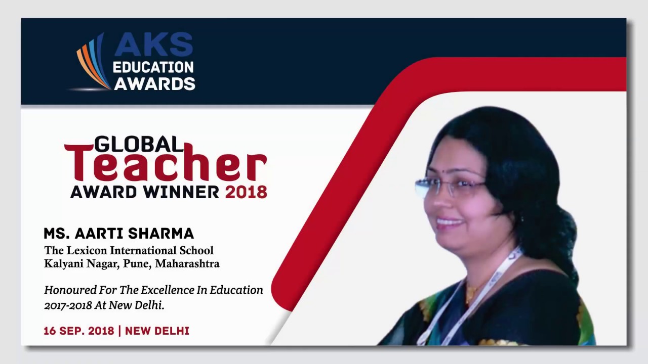 GLOBAL TEACHER AWARD 2018 - AARTI SHARMA