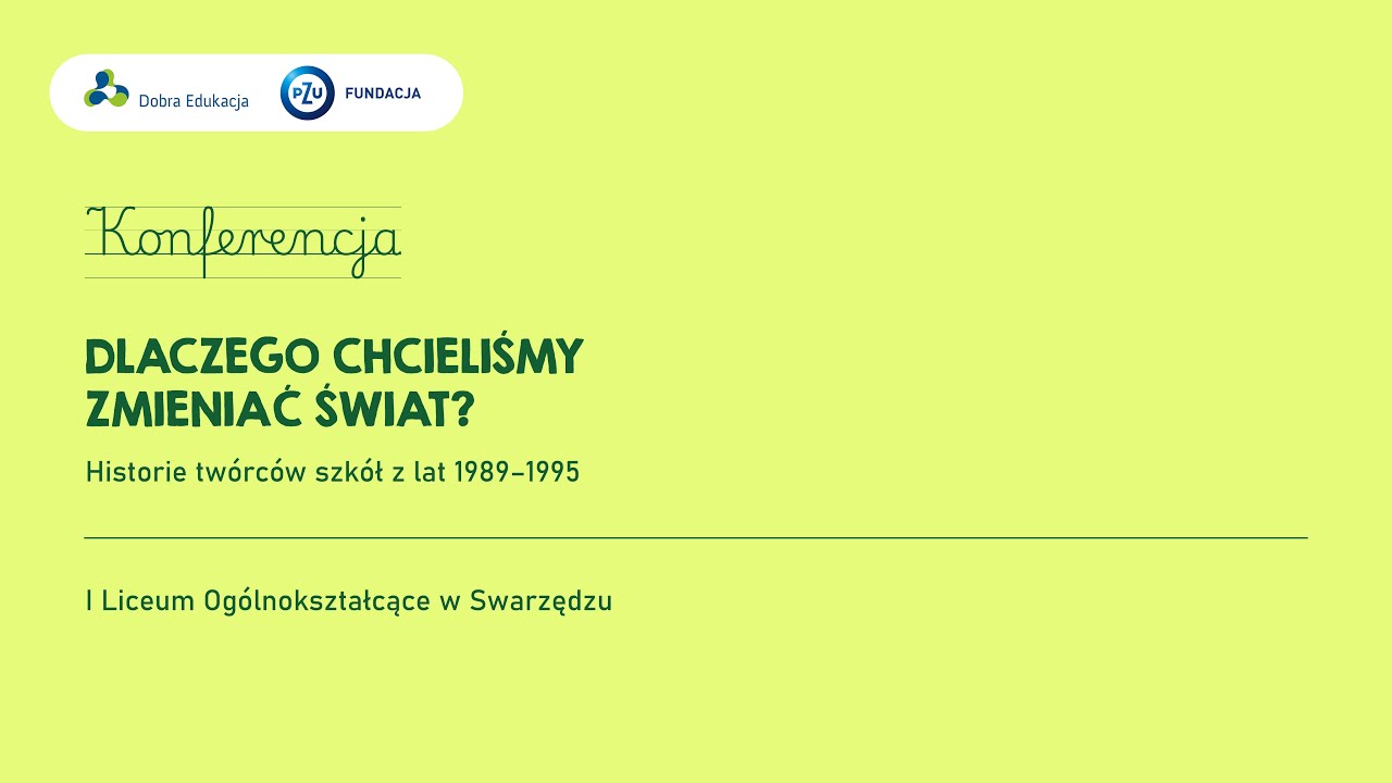 Konferencja podsumowująca projekt: I Liceum Ogólnokształcące w Swarzędzu