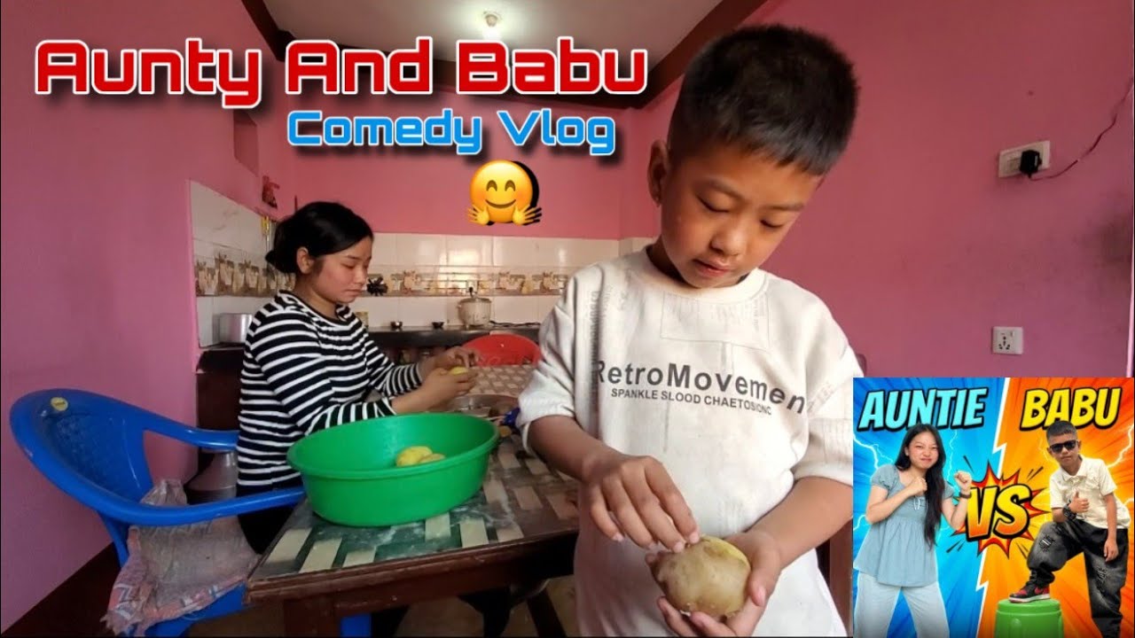 Aunty - Babu Ko Ramailo 🤗 | Comedy Vlog | 
