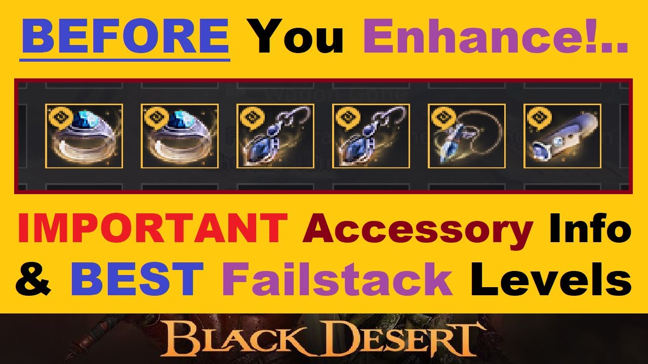 *BEFORE* You Enhance Tuvala ~ACCESSORIES!~.. Important Info & *FAILSTACKS*.. (Black Desert Online)