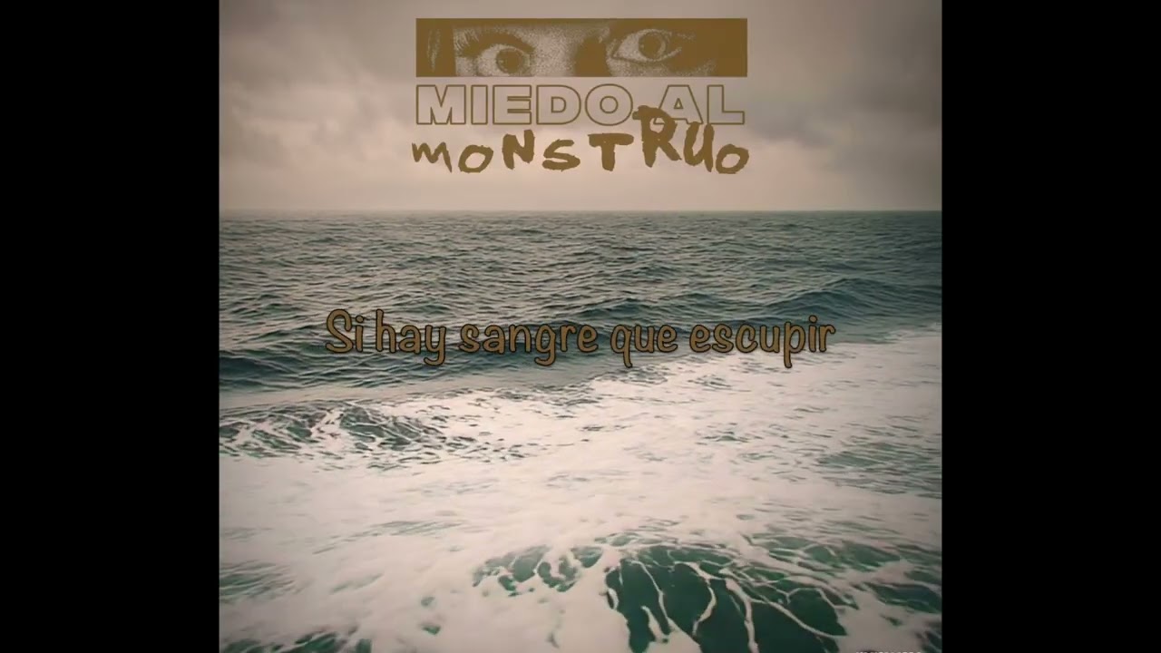 Miedo Al Monstruo - Pascal (VideoLyrics)