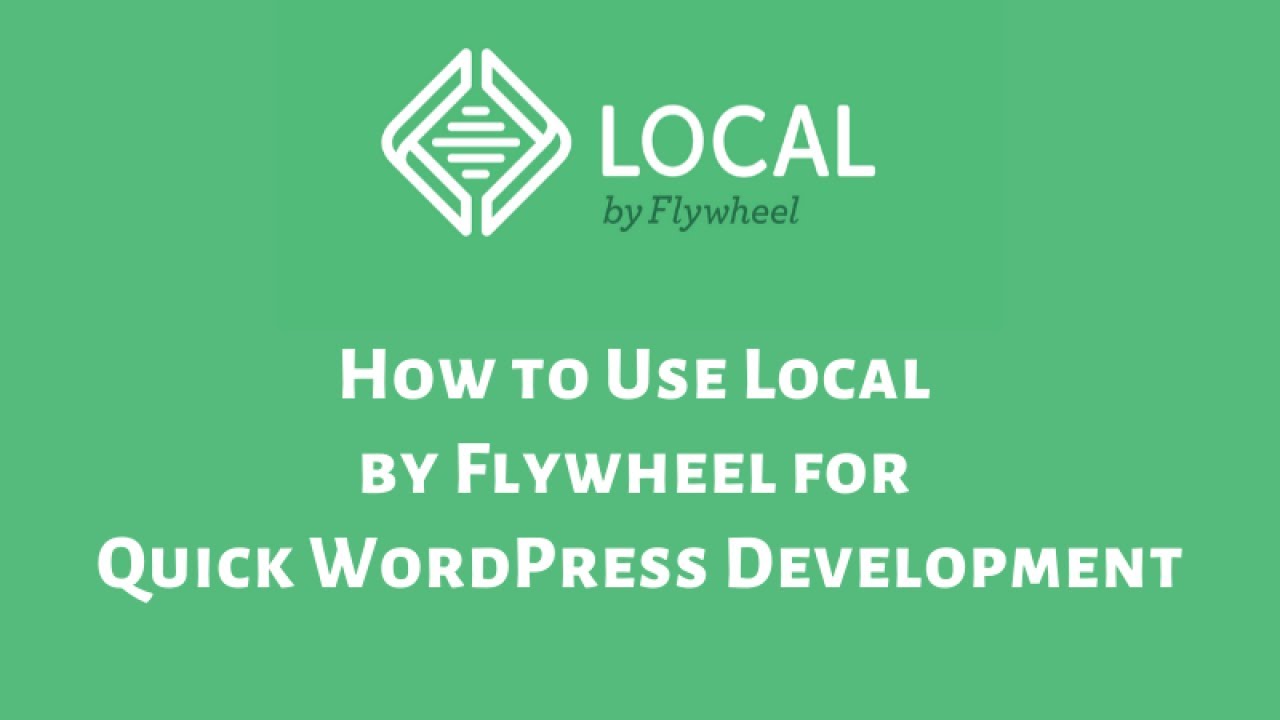 Getting Started with WordPress Using Local WP