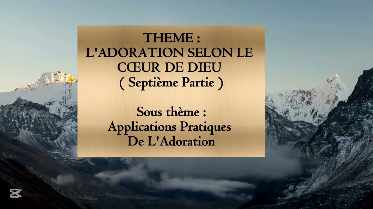 APPLICATIONS PRATIQUES DE L'ADORATION. Écrit par le Pasteur Droctove.