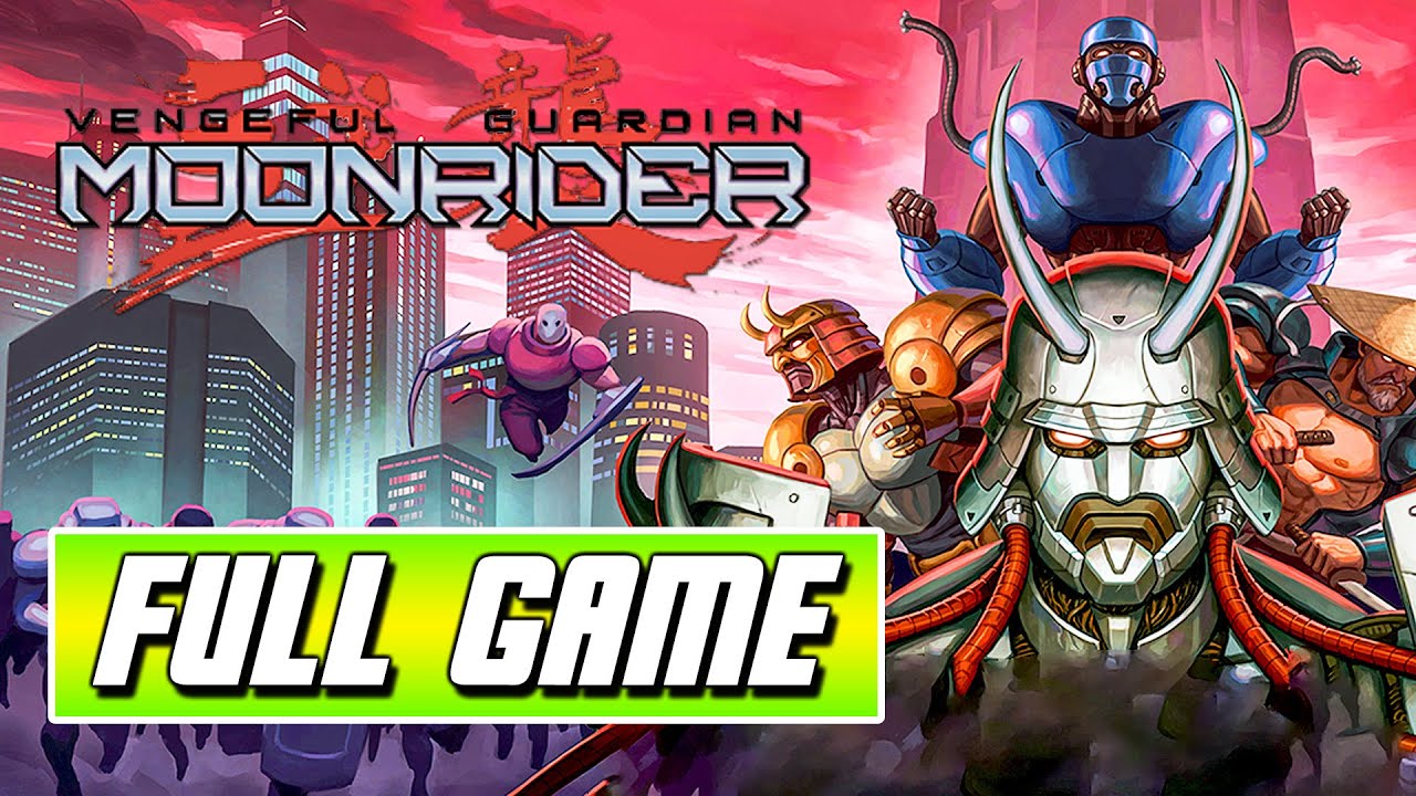 Vengeful Guardian: Moonrider - Full Game Gameplay Walkthrough (No Commentary)